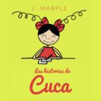 Las historias de Cuca, de ROCIO TORRES TRUJILLO | portada del libro