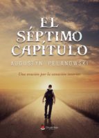 El séptimo capítulo, de AUGUSTYN PELANOWSKI | portada del libro
