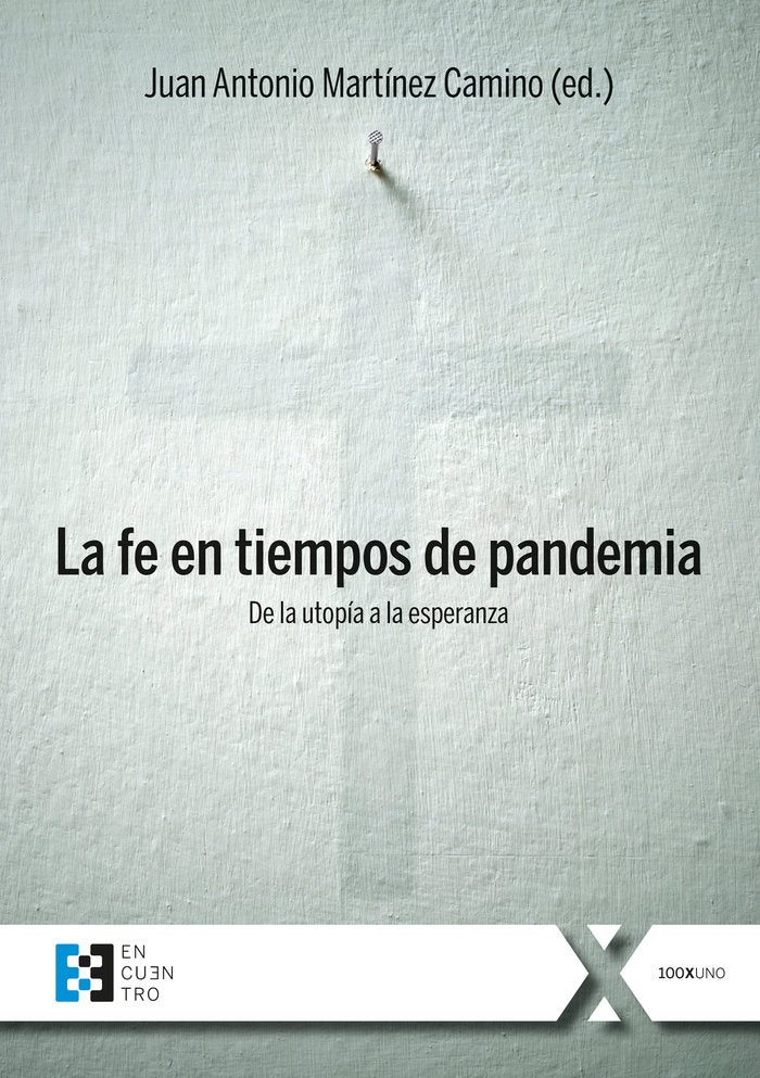 La fe en tiempos de pandemia, de Martínez Camino, Juan Antonio | portada del libro