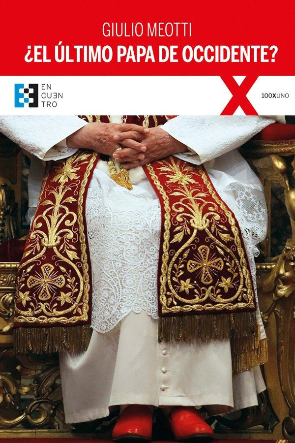 ULTIMO PAPA DE OCCIDENTE, EL, de MEOTTI, GIULIO | portada del libro