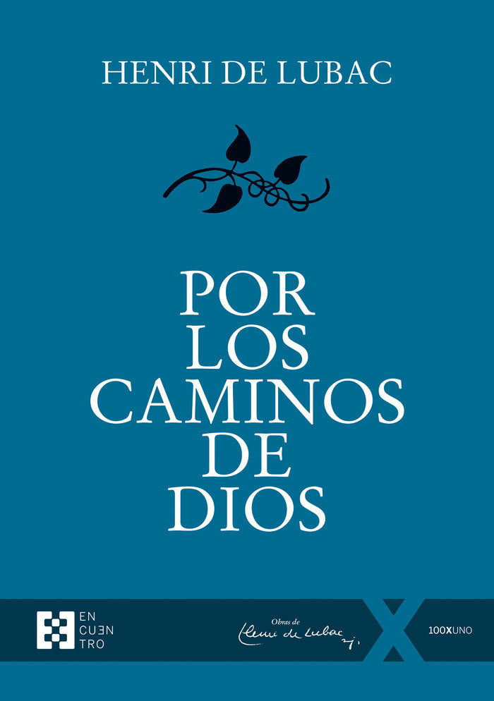 Por los caminos de Dios, de DE LUBAC, HENRI | portada del libro
