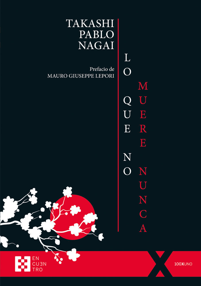 LO QUE NO MUERE NUNCA, de NAGAI, TAKASHI PABLO | portada del libro