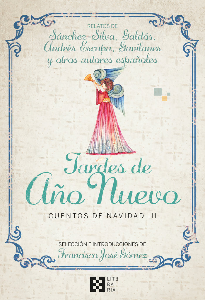 TARDES DE AÑO NUEVO. CUENTOS DE NAVIDAD III, de FRANCISCO JOSE GOMEZ FERNANDEZ (ED.) | portada del libro