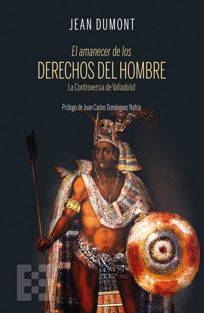 EL AMANECER DE LOS DERECHOS DEL HOMBRE, de DUMONT, JEAN | portada del libro
