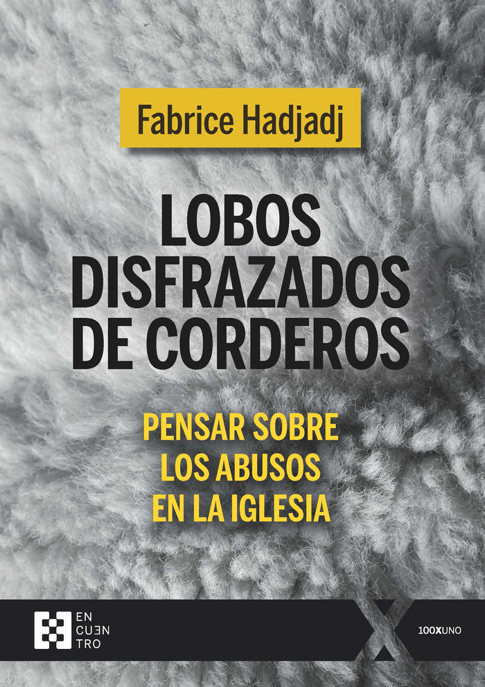 Lobos disfrazados de corderos, de HADJADJ, FABRICE | portada del libro