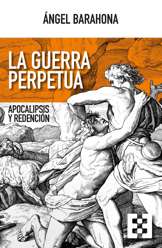 GUERRA PERPETUA, LA, de BARAHONA, ANGEL | portada del libro