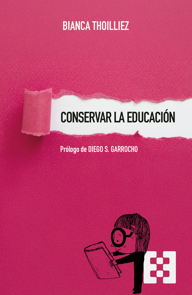 CONSERVAR LA EDUCACION, de THOILLIEZ, BIANCA | portada del libro