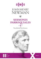 Sermones parroquiales / 5, de Cardenal John Henry Newman | portada del libro