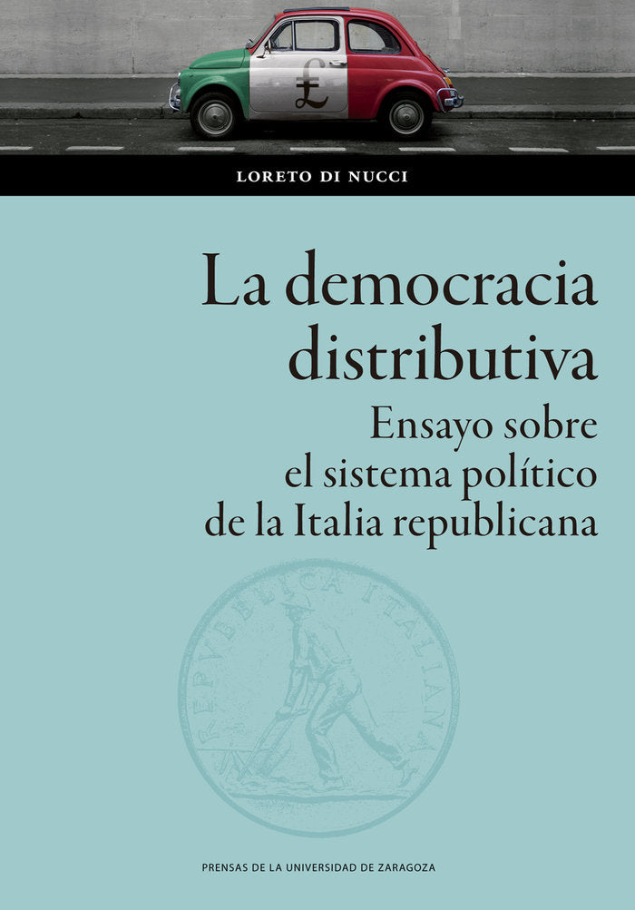 LA DEMOCRACIA DISTRIBUTIVA, de LORETO DI NUCCI, LORETO | portada del libro