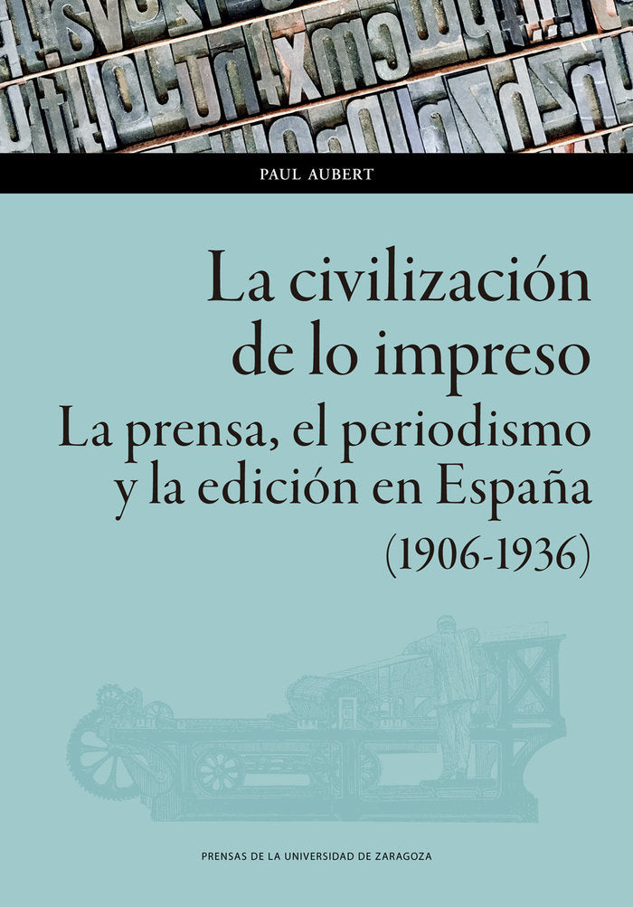 LA CIVILIZACION DE LO IMPRESO, de AUBERT | portada del libro