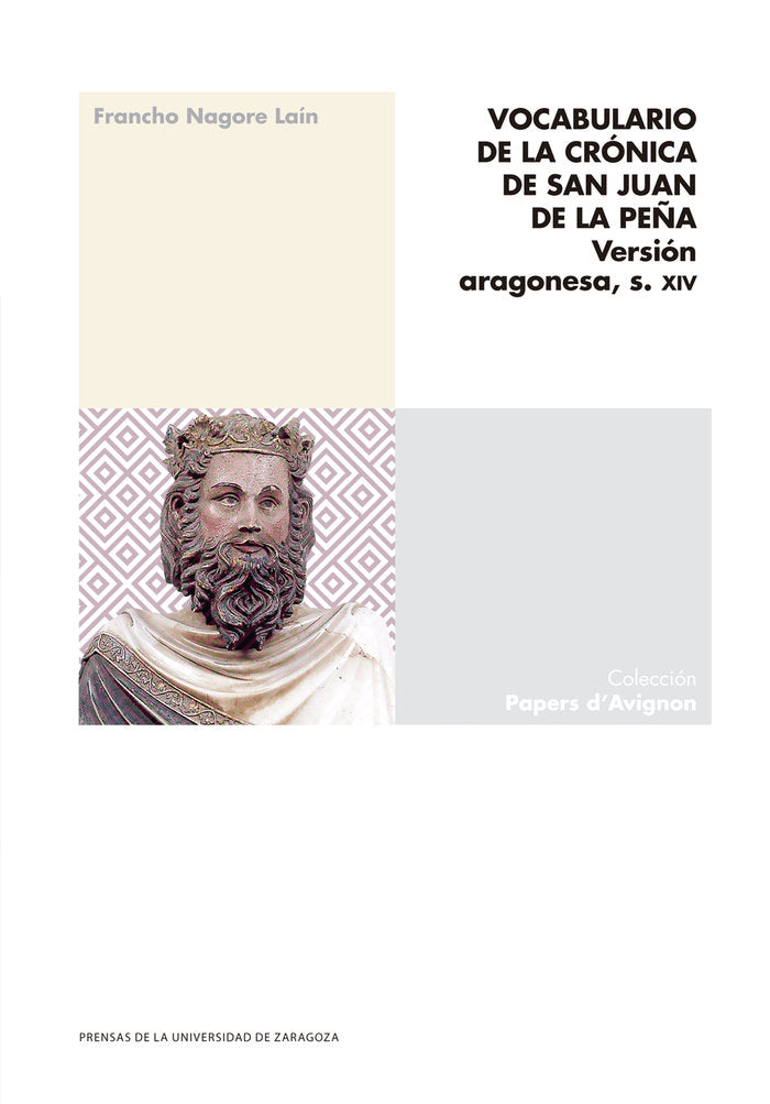 VOCABULARIO DE LA CRONICA DE SAN JUAN DE LA PEÑA, de NAGORE LAIN | portada del libro