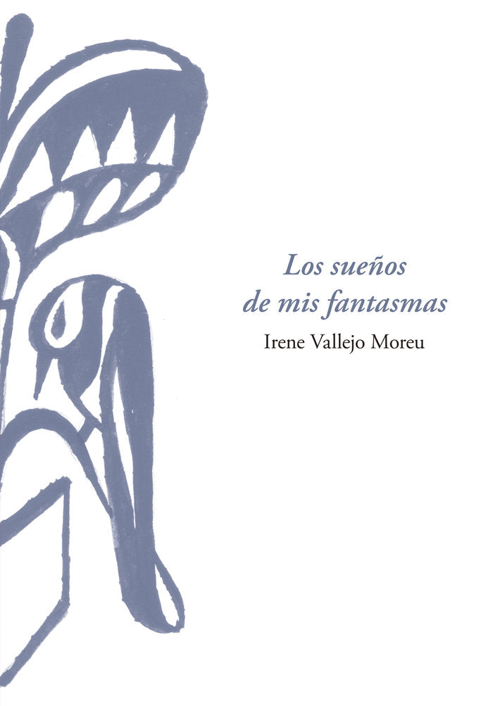 LOS SUEÑOS DE MIS FANTASMAS, de VALLEJO MOREU | portada del libro