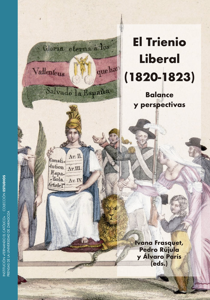 El Trienio Liberal (1820-1823), de FRASQUET, IVANA | portada del libro