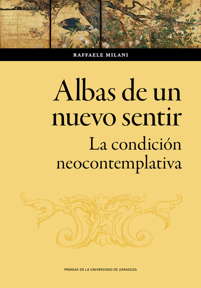 ALBAS DE UN NUEVO SENTIR LA CONDICION NEOCONTEMPLATIVA, de MILANI TERZANO, RAFFAELE | portada del libro