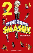 My Hero Academia Smash nº 02/05, de Kohei Horikoshi | portada del libro