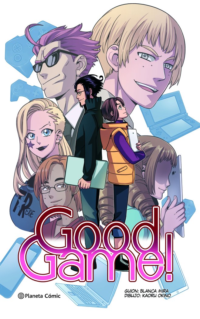 PLANETA MANGA: GOOD GAME!, de MIRA, BLANCA | portada del libro