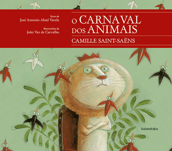 O carnaval dos animais, de Abad, José Antonio | portada del libro