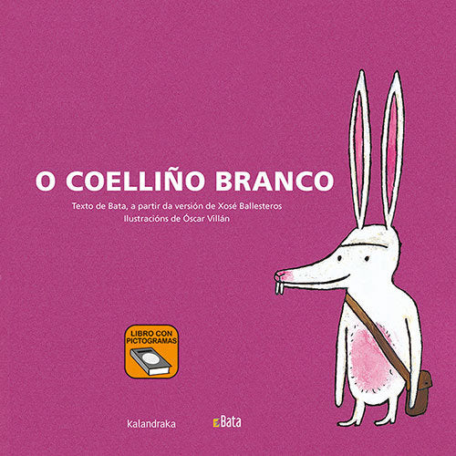 O COELLIÑO BRANCO - BATA, de BALLESTEROS, XOSE | portada del libro