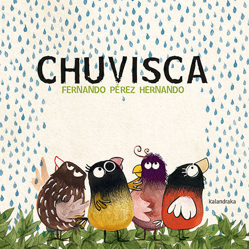 CHUVISCA, de PEREZ HERNANDO, FERNANDO | portada del libro