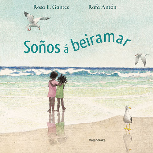 SOÑOS A BEIRAMAR, de ESTEVEZ GANTES, ROSA | portada del libro