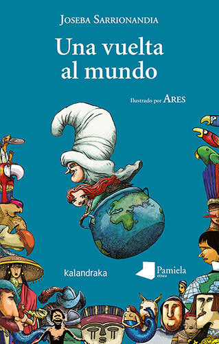 Una vuelta al mundo, de JOSEBA SARRIONANDIA | portada del libro