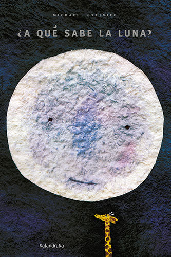 ¿A QUE SABE LA LUNA? XL, de GREJNIEC, MICHAEL | portada del libro