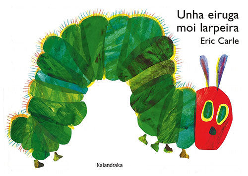 UNHA EIRUGA MOI LARPEIRA, de CARLE, ERIC | portada del libro
