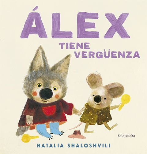 Alex tiene verguenza, de Natalia Shaloshvili | portada del libro