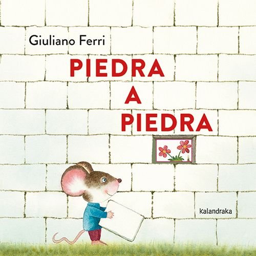 PIEDRA A PIEDRA, de FERRI, GIULIANO | portada del libro