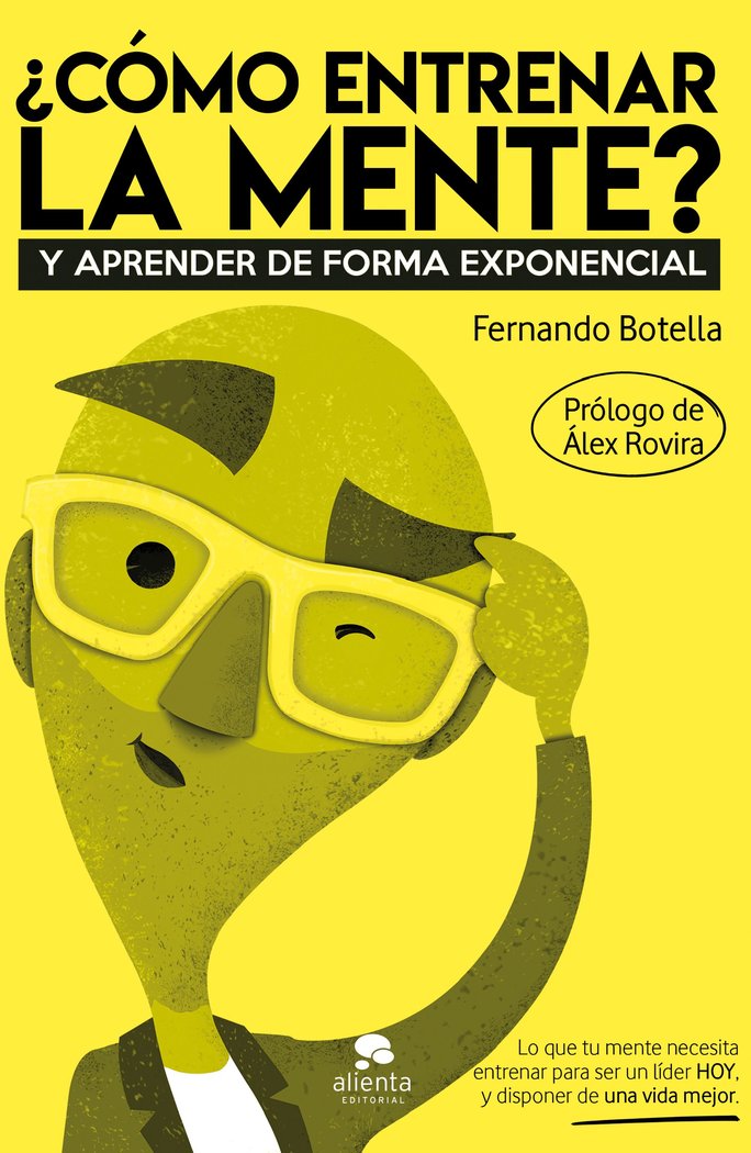 ¿Cómo entrenar la mente?, de Botella, Fernando | portada del libro