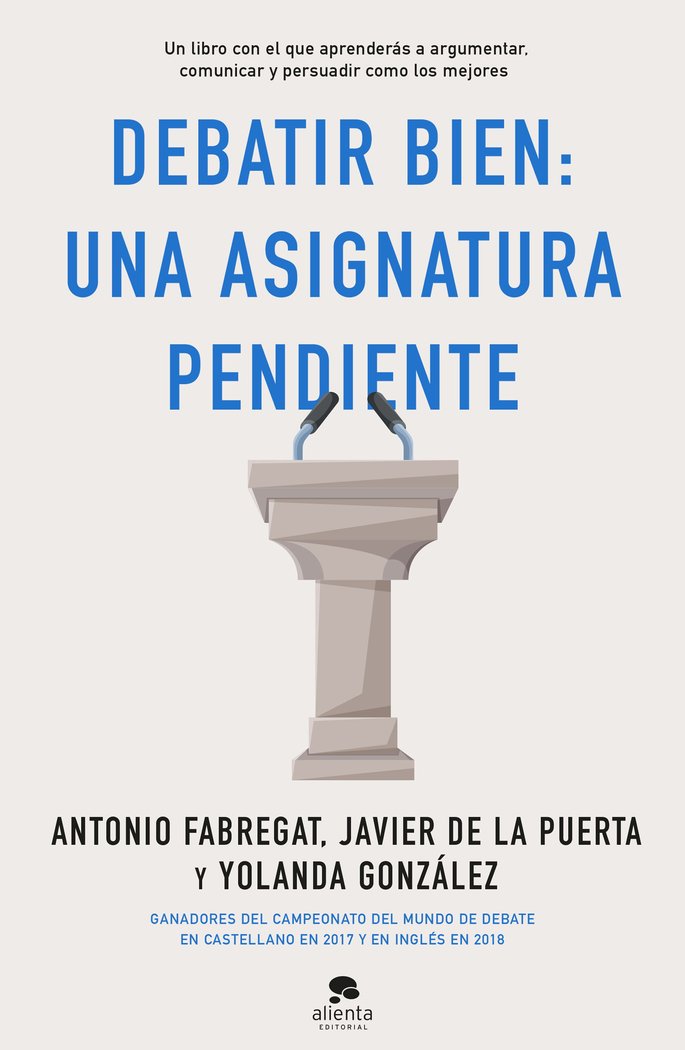 Debatir bien: una asignatura pendiente, de Fabregat Marianini, Antonio | portada del libro