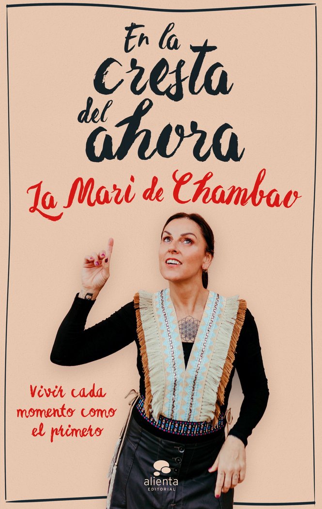 EN LA CRESTA DEL AHORA, de LA MARI DE CHAMBAO | portada del libro