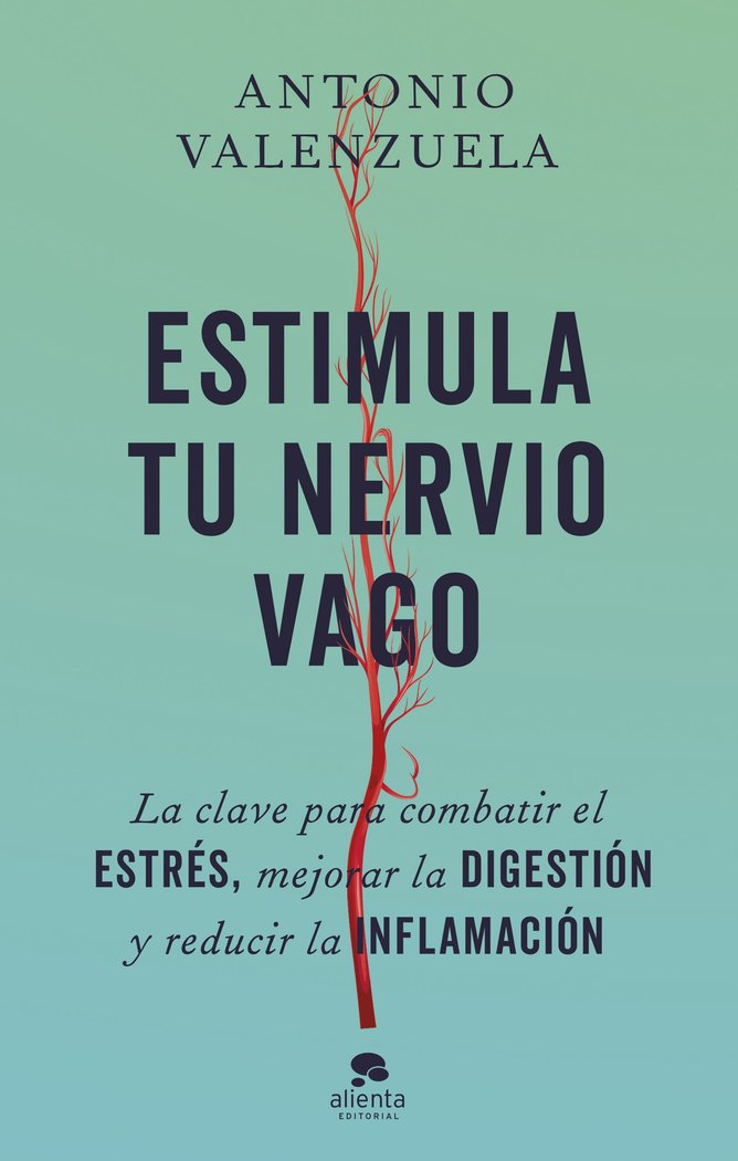 ESTIMULA TU NERVIO VAGO, de ANTONIO VALENZUELA | portada del libro