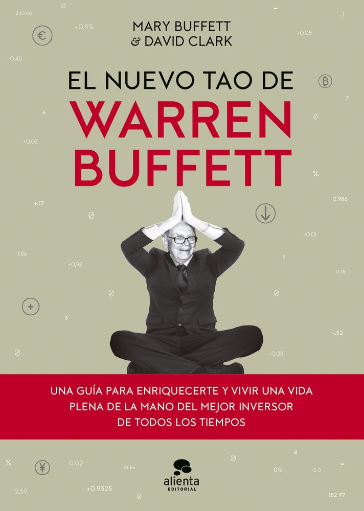 EL NUEVO TAO DE WARREN BUFFETT, de MARY BUFFETT | portada del libro
