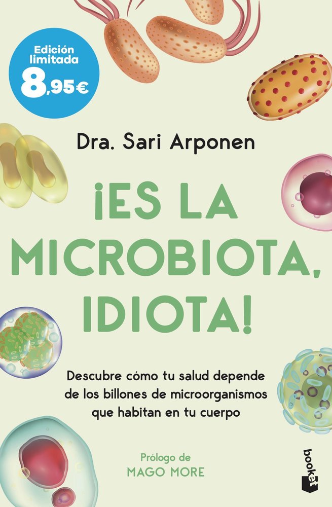ES LA MICROBIOTA IDIOTA, de SARI ARPONEN | portada del libro