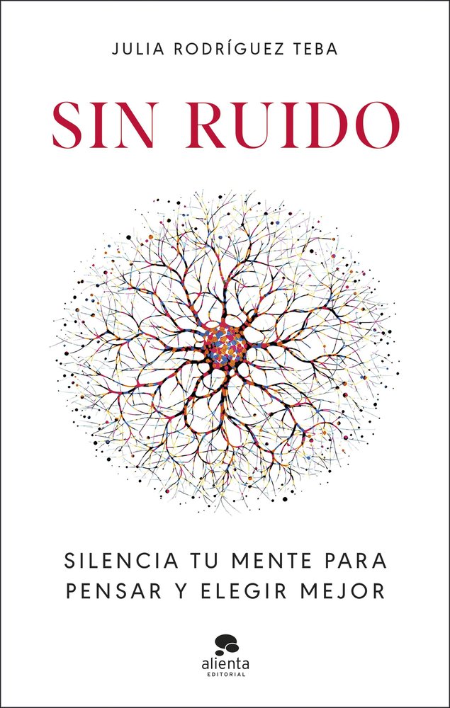 Sin ruido, de JULIA RODRIGUEZ TEBA | portada del libro