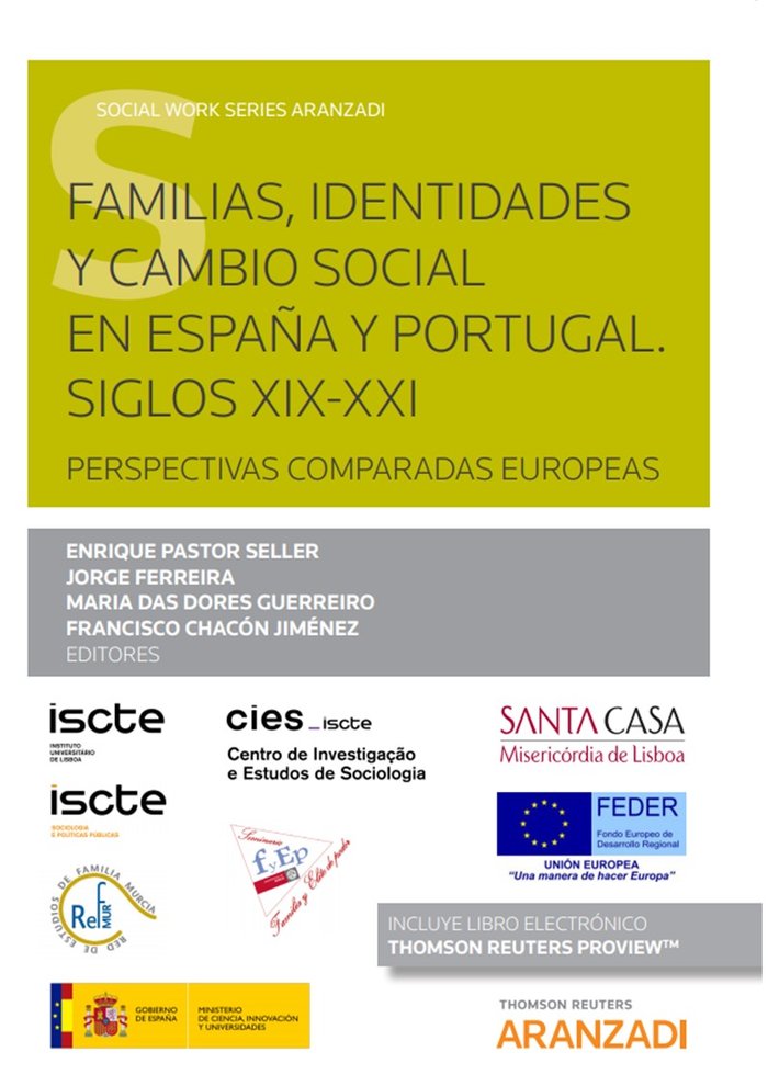 Familias, identidades y cambio social en España y Portugal. Siglos XIX-XXI. Perspectivas comparadas, de Chacón Jiménez, Franc