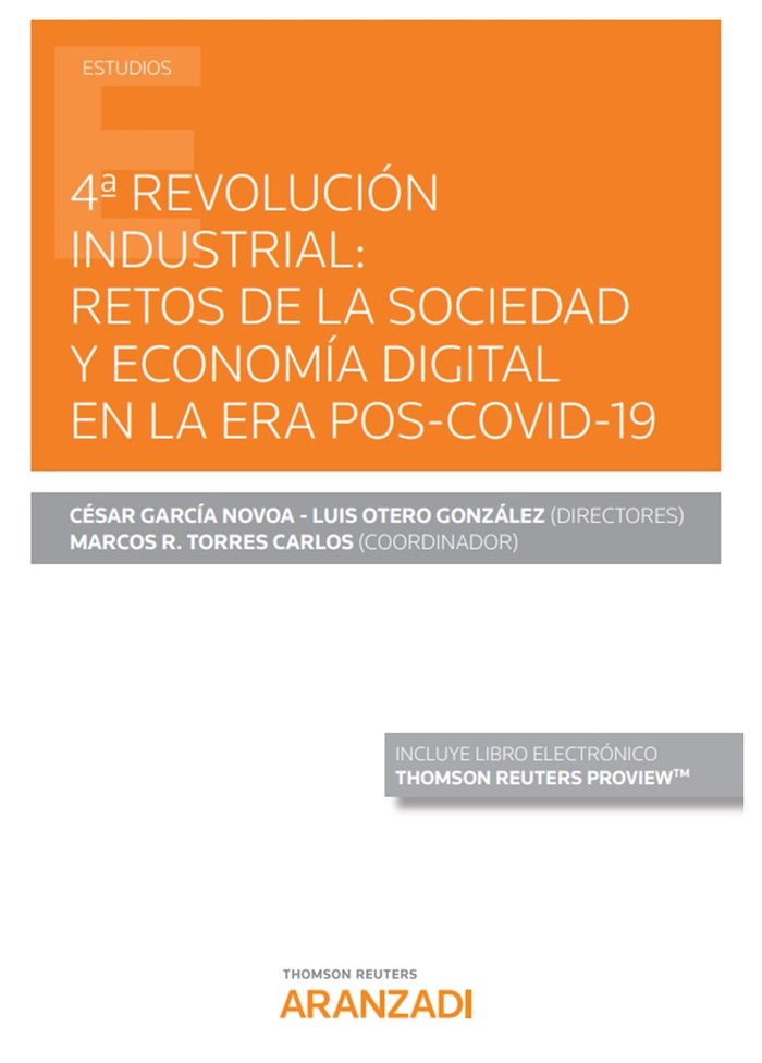 4ª Revolución industrial: Retos de la sociedad y economía digital en la era pos-covid-19 (Papel + e-, de García Novoa, César