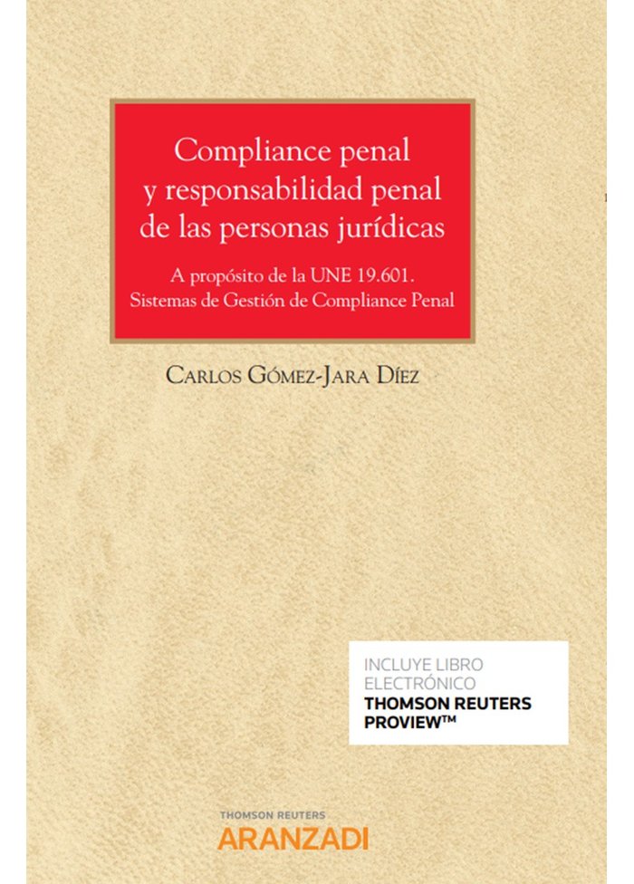 Compliance penal y responsabilidad penal de las personas jurídicas (Papel + e-book), de Gómez-Jara Díez, Carlos | portada del