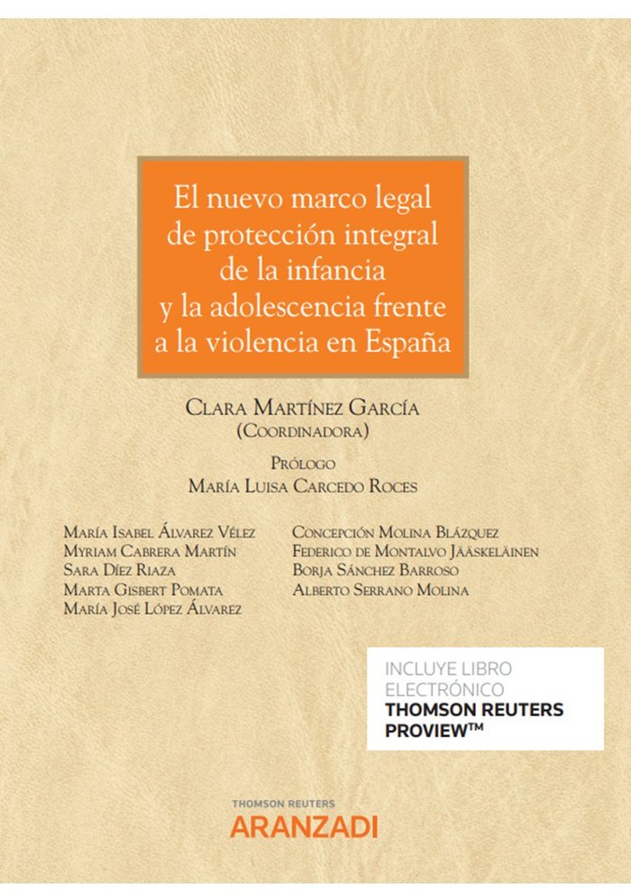 EL NUEVO MARCO LEGAL DE PROTECCION INTEGRAL DE LA INFANCIA Y, de CLARA MARTINEZ GARCIA COORDINADOR | portada del libro