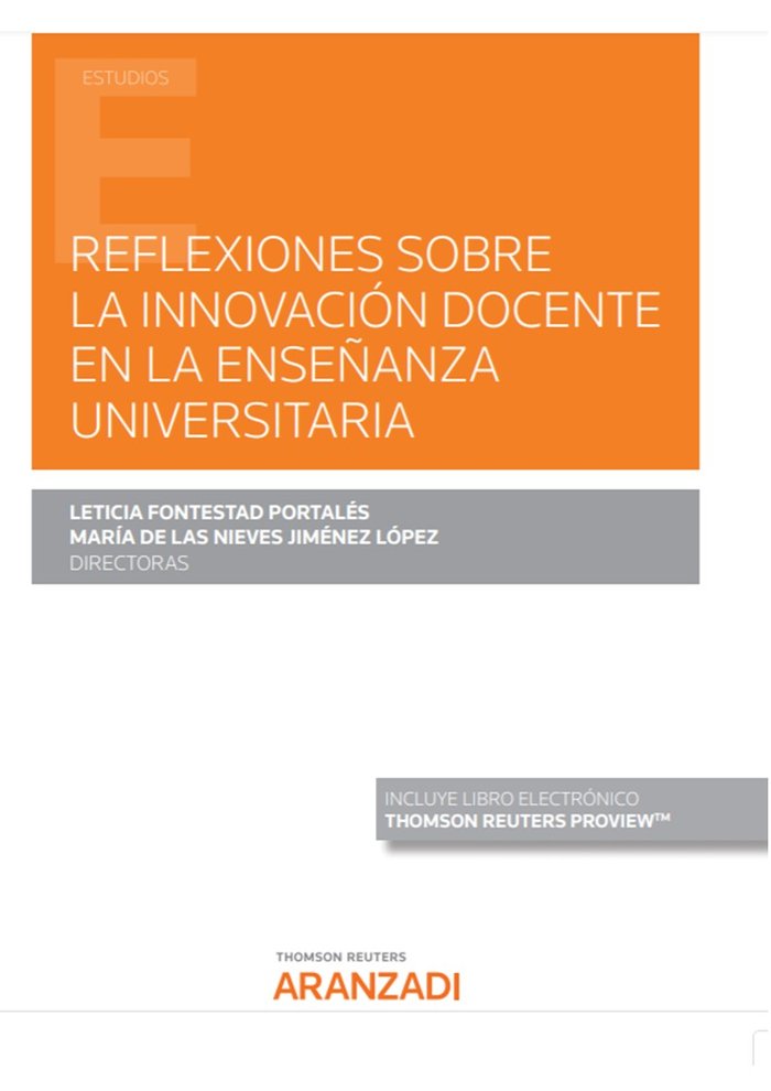 REFLEXIONES SOBRE LA INNOVACION DOCENTE EN LA ENSEÑANZA UNIV, de AETICIA FONTESTAD PORTALES (DIRECTOR) | portada del libro