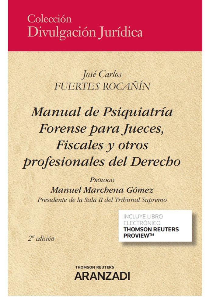 MANUAL DE PSIQUIATRIA FORENSE PARA JUECES FISCALES Y OTROS, de FUERTES ROCAÑIN,JOSE CARLOS | portada del libro