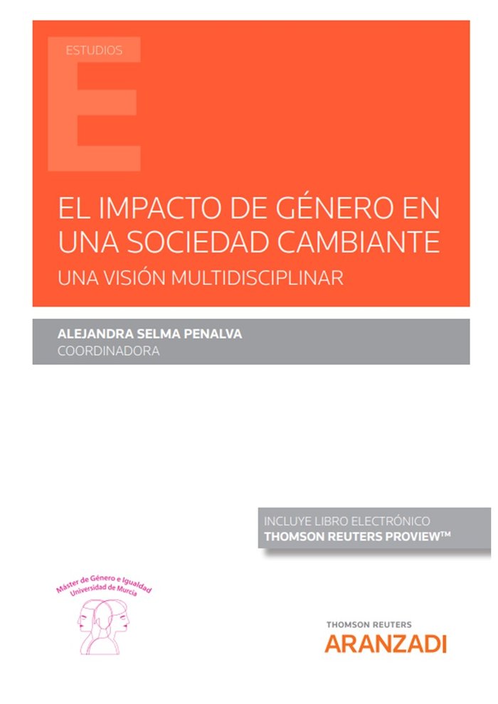 EL IMPACTO DE GENERO EN UNA SOCIEDAD CAMBIANTE. UNA VISION M, de ALEJANDRA SELMA PENALVA | portada del libro