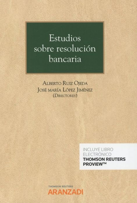 Estudios sobre resolución bancaria (Papel + e-book), de López Jiménez, José María | portada del libro