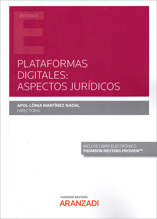 PLATAFORMAS DIGITALES: ASPECTOS JURIDICOS (DUO) 1ª ED., de MARTINEZ NADAL, APOL.L.NIA | portada del libro
