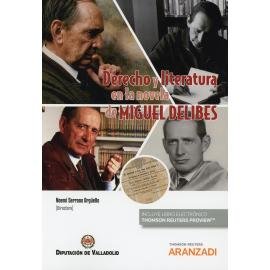 Derecho y literatura en la novela de Miguel Delibes (Papel + e-book), de Serrano Argüello, Noemí | portada del libro