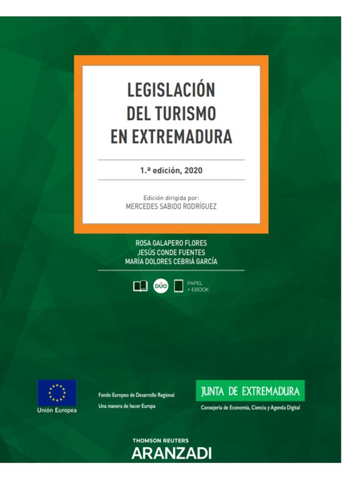 Legislación del Turismo en Extremadura (Papel + e-book), de Cebriá García, Maria Dolores | portada del libro