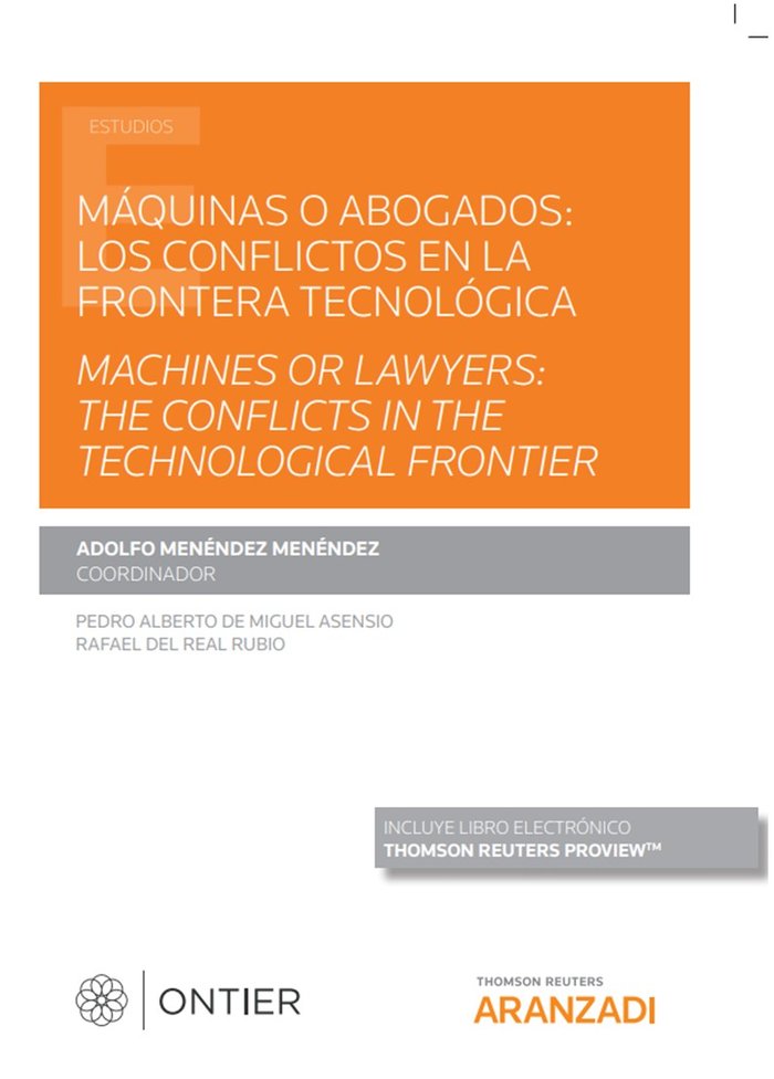 MAQUINAS O ABOGADOS CONFLICTOS EN LA FRONTERA TECNOLOGICA, de MENENDEZ MENENDEZ,ADOLFO | portada del libro