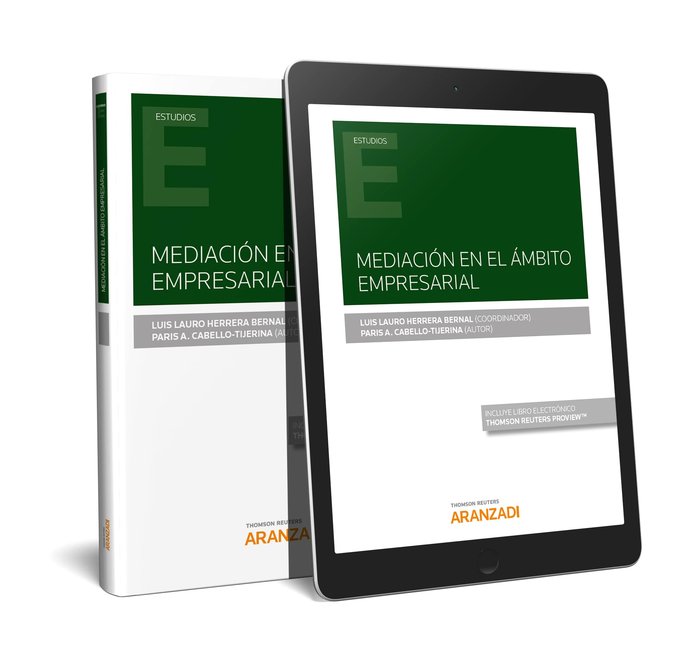 Mediación en el ámbito empresarial (Papel + e-book), de Cabello-Tijerina, Paris A. | portada del libro