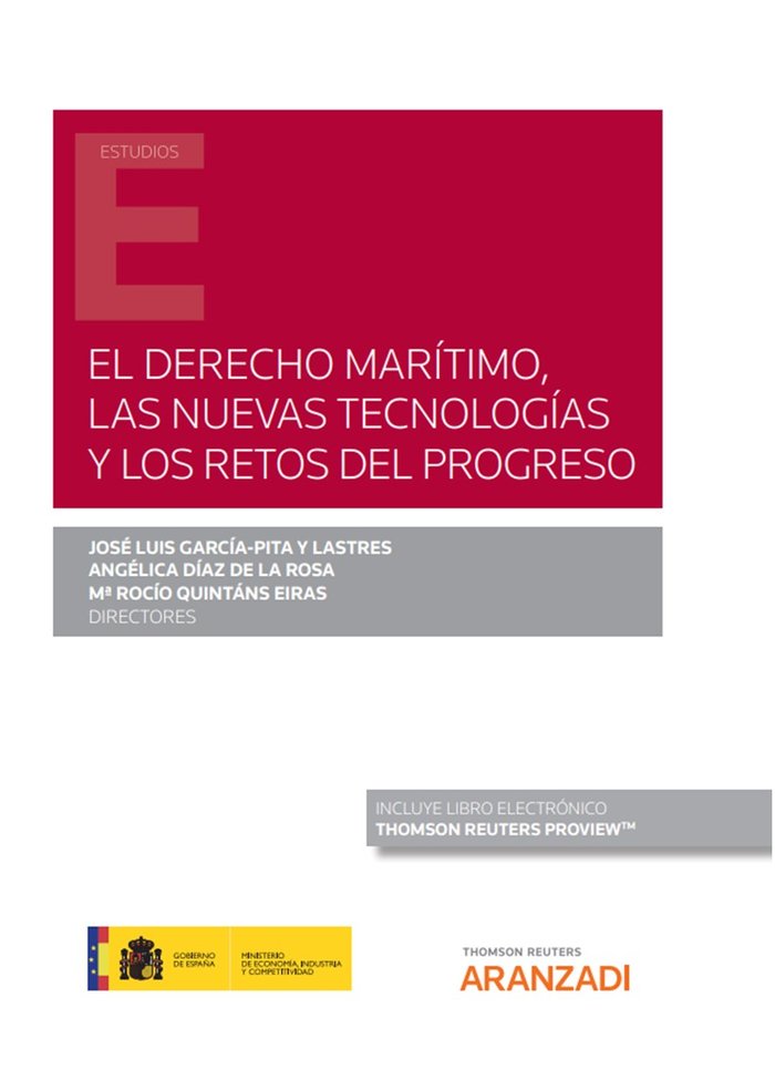EL DERECHO MARITIMO LAS NUEVAS TECNOLOGIAS Y LOS RETOS DEL P, de ANGELICA DIAZ DE LA ROSA (DIRECTORA) | portada del libro